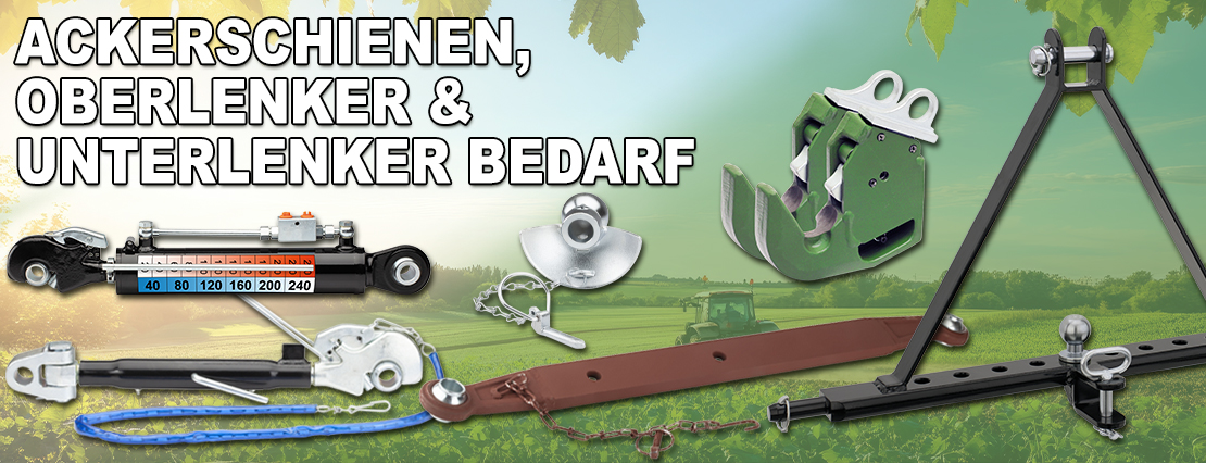 Ackerschienen, Oberlenker & Unterlenker Bedarf
